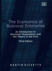 cover of the book The Economics of Business Enterprise: An Introduction to Economic Organisation and the Theory of the Firm