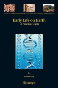 cover of the book Early Life on Earth: A Practical Guide