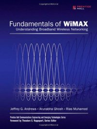 cover of the book Fundamentals of WiMAX: Understanding Broadband Wireless Networking