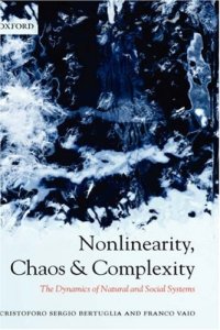 cover of the book Nonlinearity, Chaos, and Complexity: The Dynamics of Natural and Social Systems