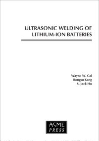 cover of the book Ultrasonic welding of lithium (Li-) ion batteries