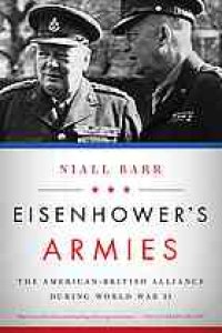 cover of the book Eisenhower's armies : the American-British alliance during World War II