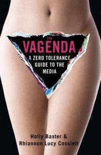 cover of the book The vagenda : a zero tolerance guide to the media