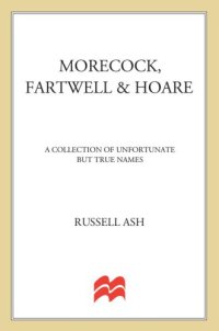 cover of the book Morecock, Fartwell, & Hoare : a collection of unfortunate but true names