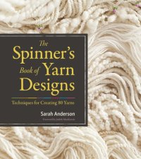 cover of the book The Spinner's Book of Yarn Designs