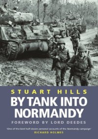 cover of the book By Tank Into Normandy