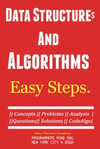 cover of the book Data Structures And Algorithms Easy Steps.: Concepts, Problems, Analysis, Questions, Solutions CodeAlgo.