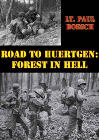 cover of the book Road to Huertgen: Forest In Hell