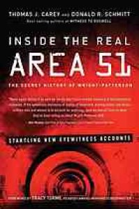 cover of the book Inside the real Area 51 : the secret history of Wright-Patterson