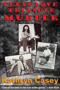 cover of the book Texas Love Triangle Murder