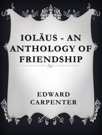 cover of the book Ioläus. An Anthology of Friendship