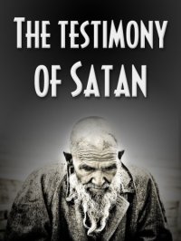 cover of the book The Testimony of Satan