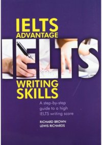 cover of the book Ielts Advantage: Writing Skills