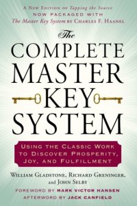 cover of the book The Complete Master Key System: Using the Classic Work to Discover Prosperity, Joy, and Fulfillment