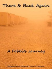 cover of the book There and Back Again: A Fobbits Journey