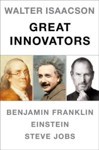 cover of the book Great Innovators e-book boxed set: Steve Jobs, Benjamin Franklin, Einstein