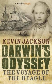 cover of the book Darwin's Odyssey: The Voyage of the Beagle