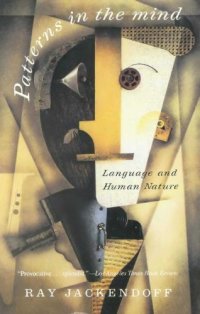 cover of the book Patterns In The Mind Language And Human Nature