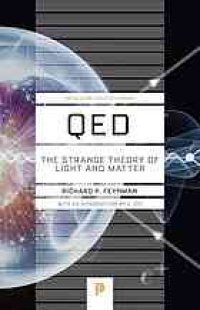 cover of the book QED : the strange theory of light and matter