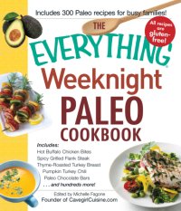 cover of the book The everything weeknight paleo cookbook