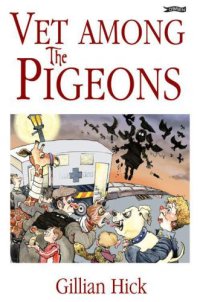 cover of the book Vet among the pigeons