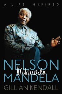 cover of the book Nelson Mandela A Life Inspired v