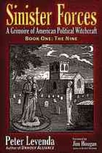 cover of the book Sinister forces : a grimoire of American political witchcraft. Book 1, The nine