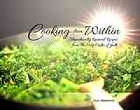 cover of the book Cooking from within : telepathically received recipes from the holy order of yodh