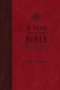 cover of the book A Year with the Bible: Scriptural Wisdom for Daily Living