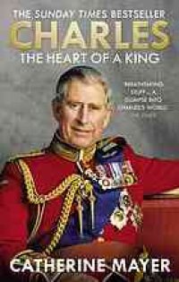 cover of the book Charles : the heart of a king