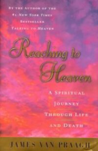 cover of the book Reaching to heaven : a spiritual journey