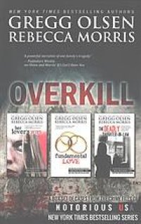 cover of the book Overkill: True Crime Box Set