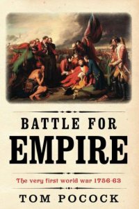 cover of the book Battle for Empire: The very First World War 1756-63