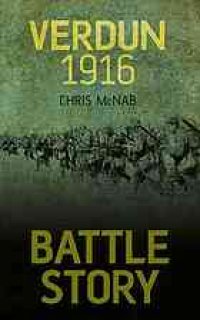 cover of the book Battle Story: Verdun 1916