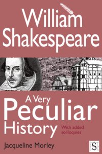 cover of the book William Shakespeare-A Very Peculiar History