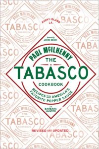 cover of the book The Tabasco Cookbook: Recipes with America's Favorite Pepper Sauce