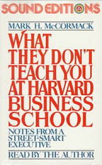 cover of the book What they don't teach you at Harvard Business School