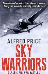 cover of the book Sky warriors : classic air war battles