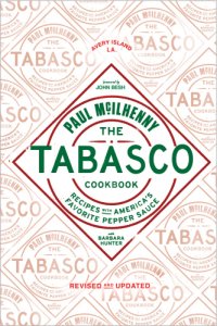 cover of the book The Tabasco Cookbook: Recipes with America's Favorite Pepper Sauce