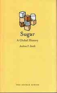 cover of the book Sugar : a global history