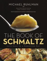 cover of the book Book of Schmaltz: Love Song to a Forgotten Fat