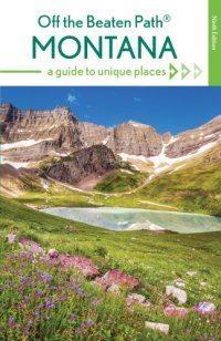 cover of the book Montana Off the Beaten Path®: A Guide to Unique Places Off the Beaten Path Series