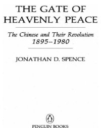 cover of the book The Gate of Heavenly Peace: The Chinese and Their Revolution