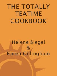 cover of the book Totally teatime cookbook