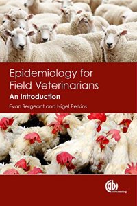 cover of the book Epidemiology for field veterinarians : an introduction