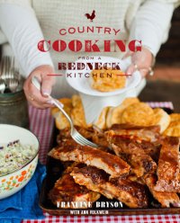 cover of the book Country cooking from a redneck kitchen