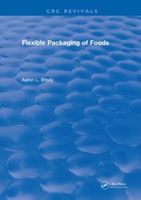 cover of the book Revival: Flexible Packaging Of Foods (1970)