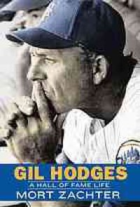 cover of the book Gil Hodges : a hall of fame life