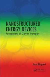 cover of the book Nanostructured Energy Devices : Foundations of Carrier Transport