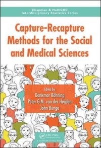 cover of the book Capture-recapture methods for the social and medical sciences